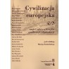 Cywilizacja europejska. Eseje i szkice z dziejów cywilizacji i dyplomacji