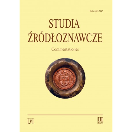 Studia Żródłoznawcze. Commentationes, t. LVI (2018), red. Maria Koczerska
