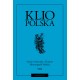 Klio polska. Studia i materiały do dziejów historiografii polskiej, t. VIII, red. Andrzej Wierzbicki
