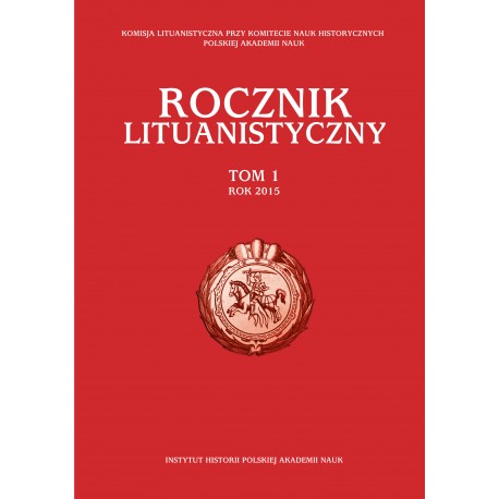 Rocznik Lituanistyczny, t. I (2015), red. Andrzej Zakrzewski