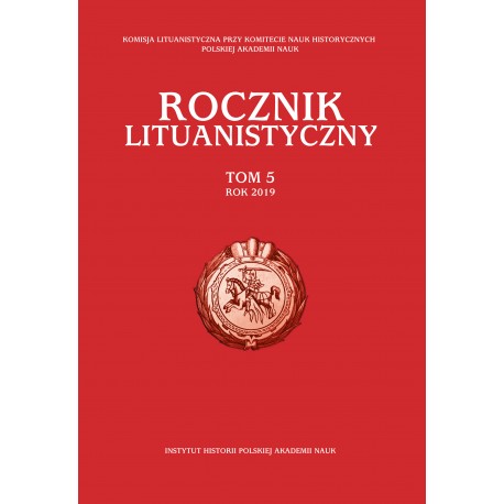 Rocznik Lituanistyczny, t. 5 (2019), red. Andrzej Zakrzewski