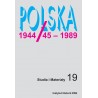 Polska 1944/45-1989. Studia i materiały, t. 19 (2021), red. Tomasz Szarota