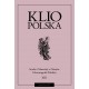 Klio polska. Studia i materiały do dziejów historiografii polskiej, t. XIII (2021), red. Andrzej Wierzbicki