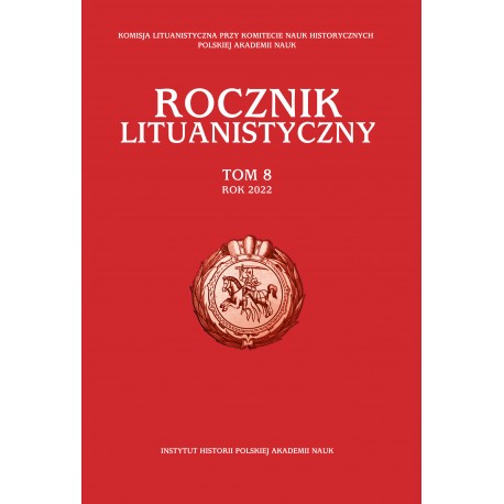 Rocznik Lituanistyczny, t. 8 (2022), red. Andrzej Zakrzewski