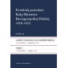 Protokoły posiedzeń Rady Ministrów Rzeczypospolitej Polskiej 1918–1923, t. 2, cz. 1: Gab. Ignacego Jana Paderewskiego
