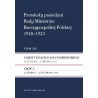 Protokoły posiedzeń Rady Ministrów Rzeczypospolitej Polskiej 1918–1923, t. 1: Gabinet J. Moraczewskiego 18 XI 1918 – 16 I 1919