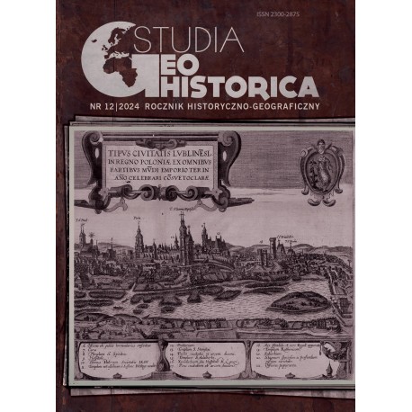 Studia Geohistorica. Rocznik historyczno-geograficzny, nr 12/2024, red. M. Słoń