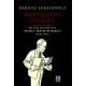 Advocatus diaboli. Realizm historyczny Adama Skałkowskiego (1877–1951), Dariusz  Łukasiewicz